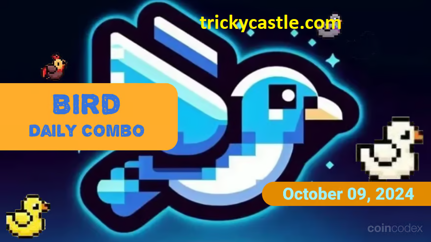 Bird Daily Combo for October 09, 2024 – Maximize Your Bird TON Rewards