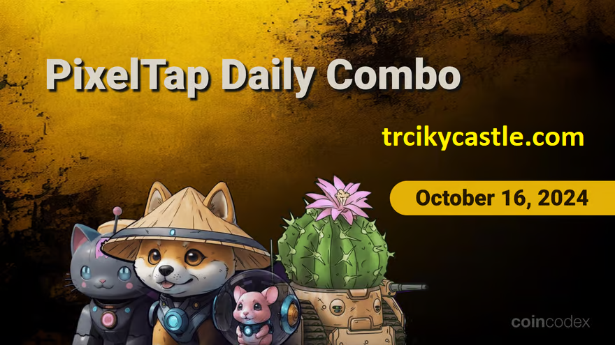 Pixelverse Daily PixelTap Combo – October 16, 2024