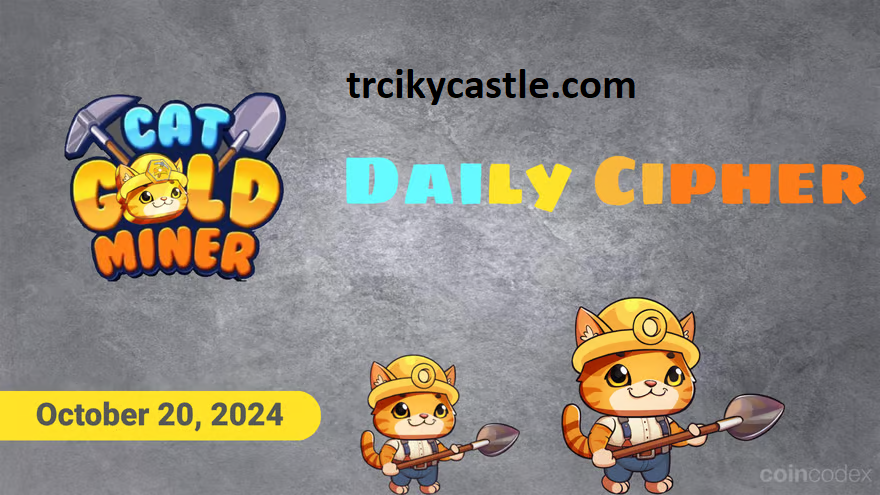 Cat Gold Miner Daily Cipher and Treasure Combo – October 20, 2024