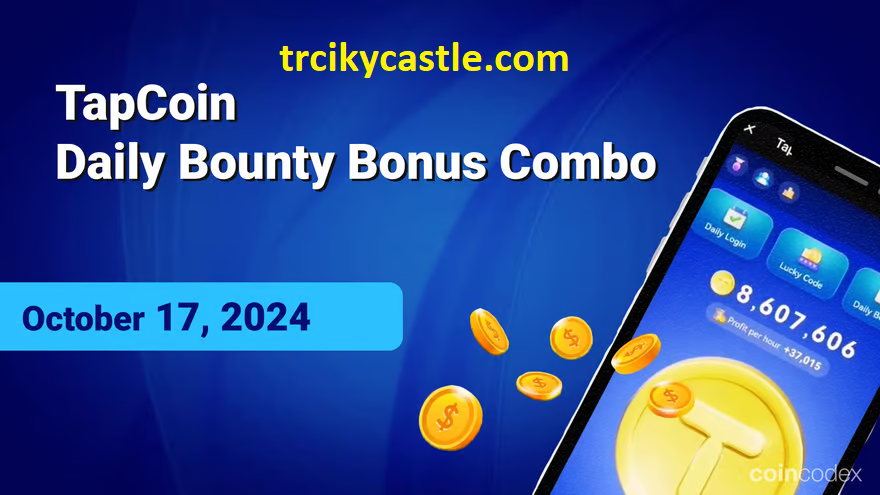 TapCoin Daily Bounty Bonus and Lucky Codes – October 17, 2024
