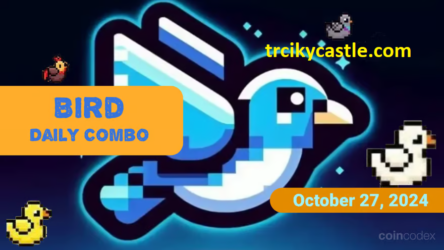  Bird Daily Combo for October 27, 2024 – Maximize Your Bird TON Rewards