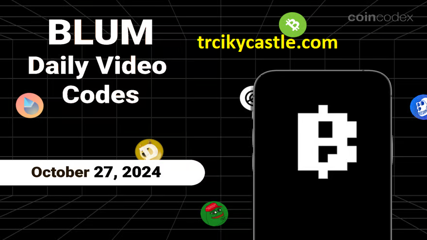Blum Daily Video Codes – October 27, 2024