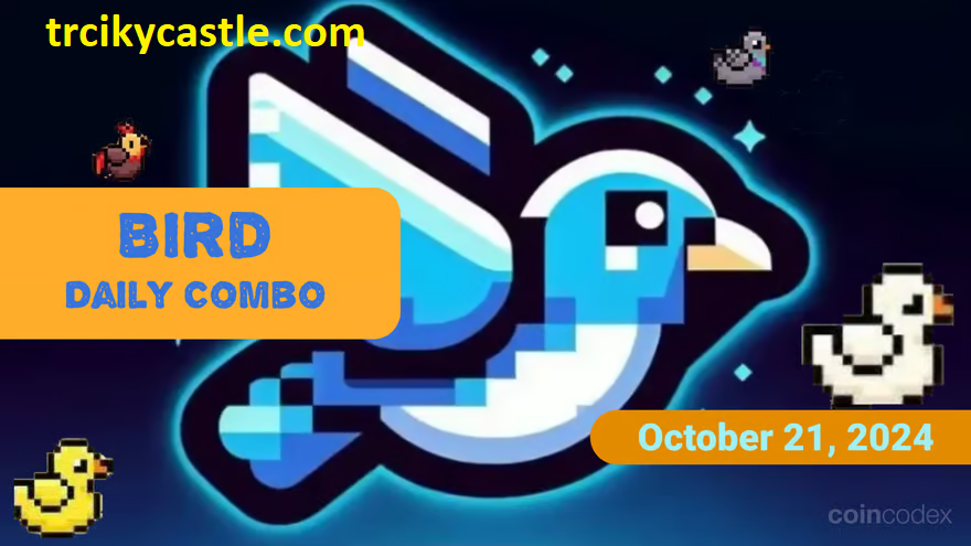 Bird Daily Combo for October 21, 2024 – Maximize Your Bird TON Rewards