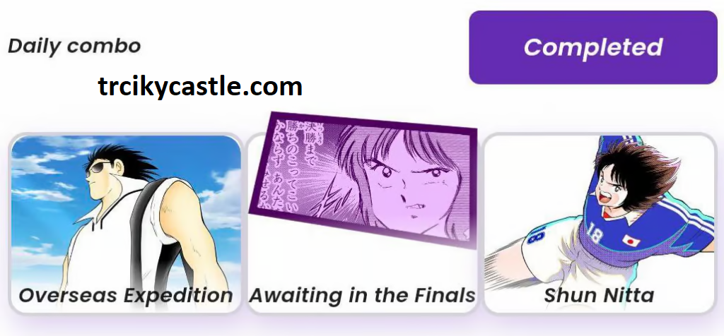 Captain Tsubasa Daily Combo – October 27, 2024