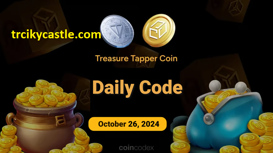 Treasure Tapper Daily Code – October 26