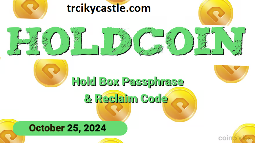 HoldCoin Daily Combo and Reclaim Code for October 25, 2024