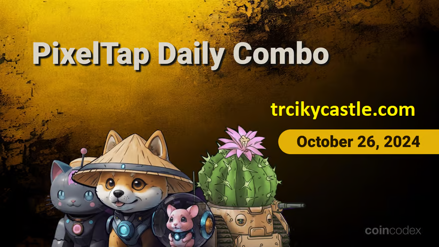 Pixelverse Daily PixelTap Combo – October 26, 2024