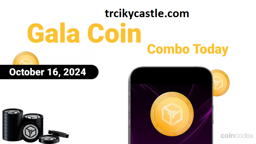 Gala Coin Combo Today – October 16