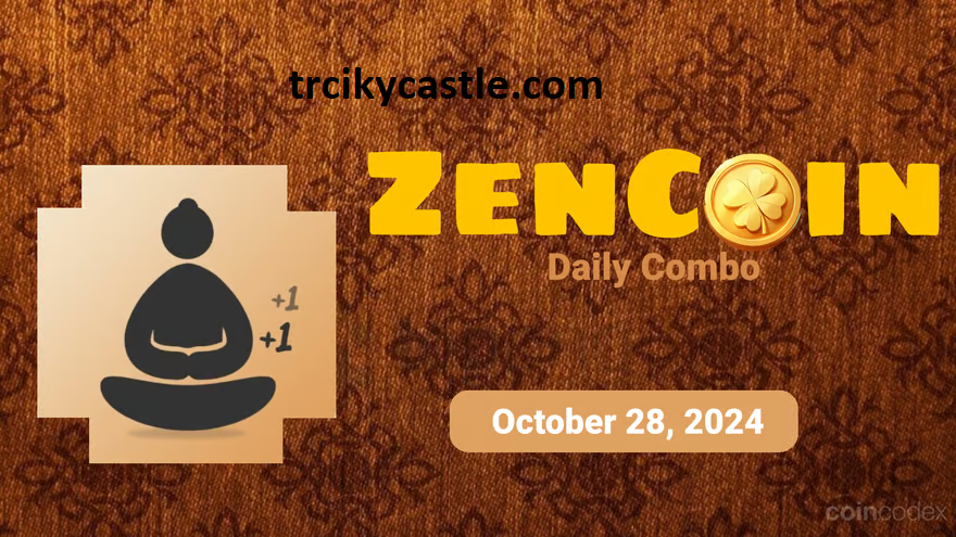 ZenCoin Daily Combo – October 28, 2024