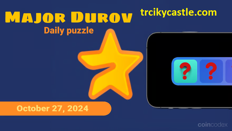  Major Durov Puzzle Daily Combo & YouTube Code – October 27