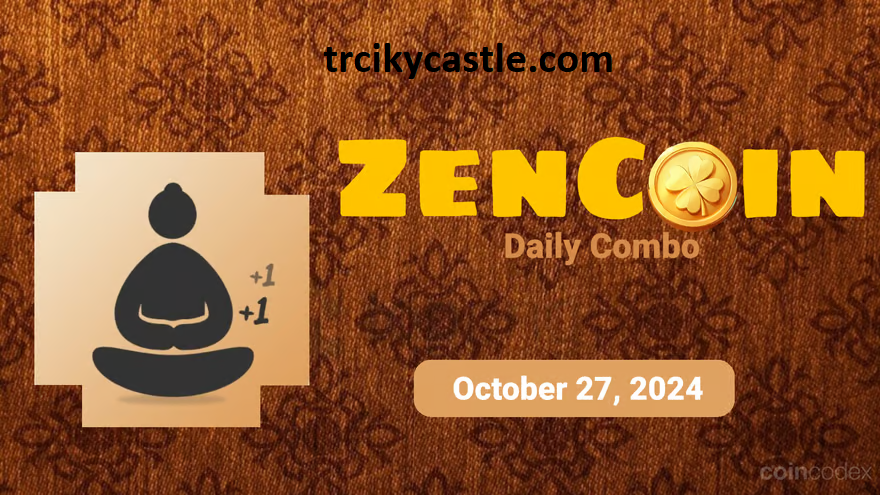  ZenCoin Daily Combo – October 27, 2024