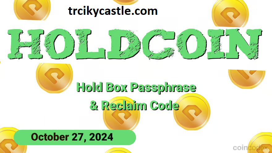 HoldCoin Daily Combo and Reclaim Code for October 27, 2024