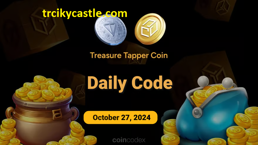 Treasure Tapper Daily Code – October 27