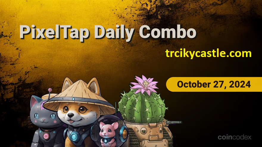 Pixelverse Daily PixelTap Combo – October 27, 2024