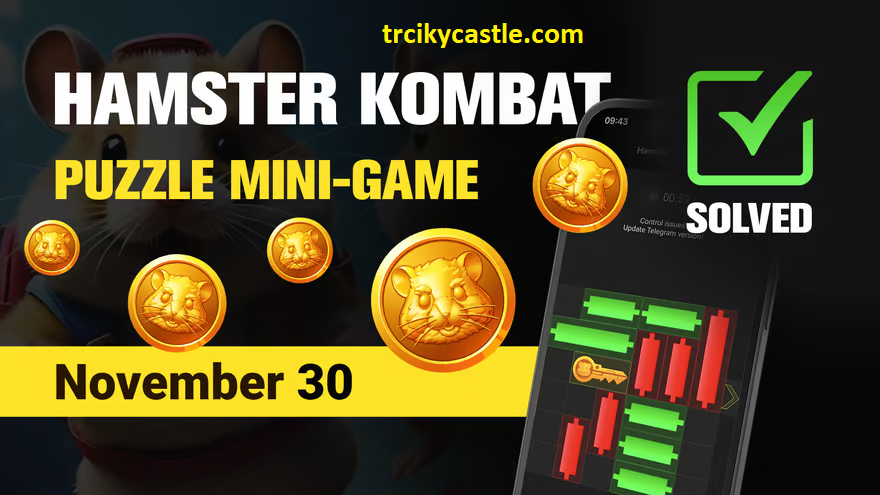 Hamster Kombat Mini Game Puzzle Solution - November 30, 2024