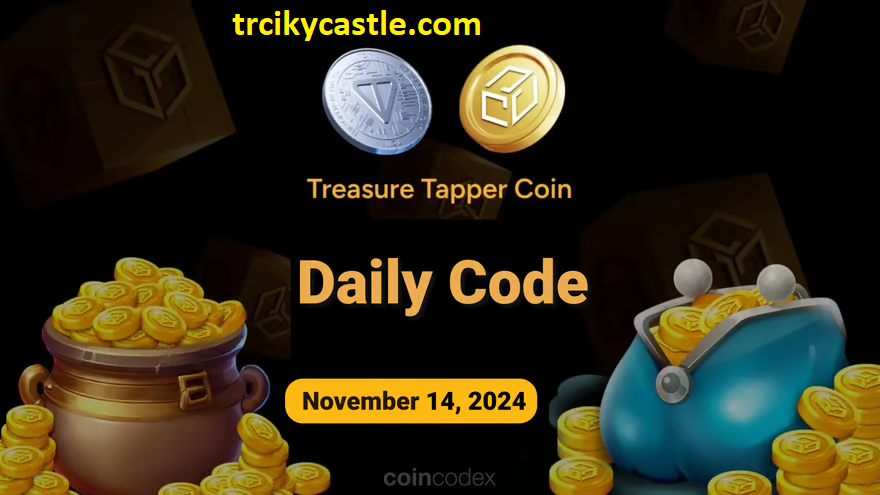 Treasure Tapper Daily Code – November 14