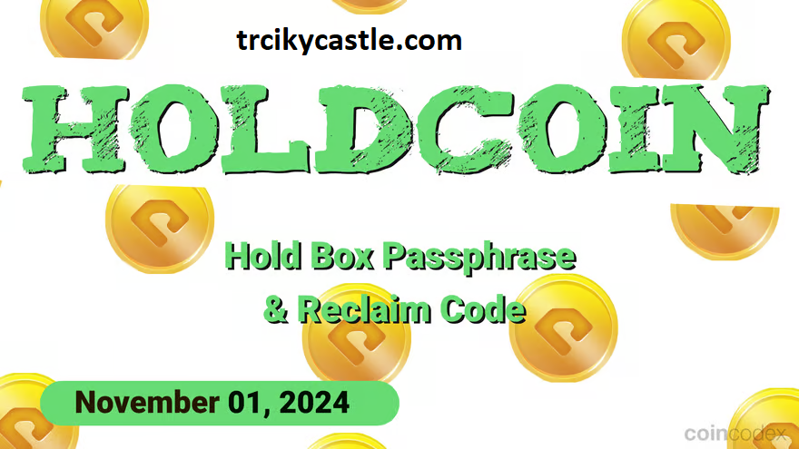 HoldCoin Daily Combo and Reclaim Code for November 01, 2024