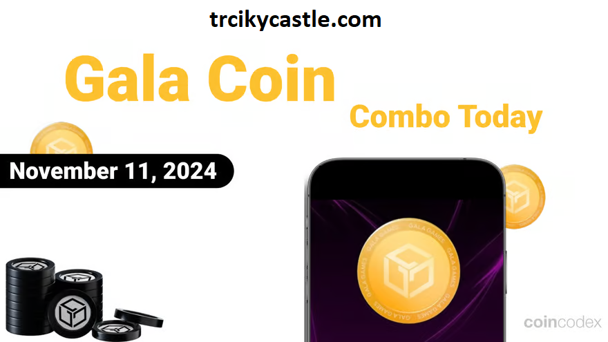 Gala Coin Combo Today – November 11