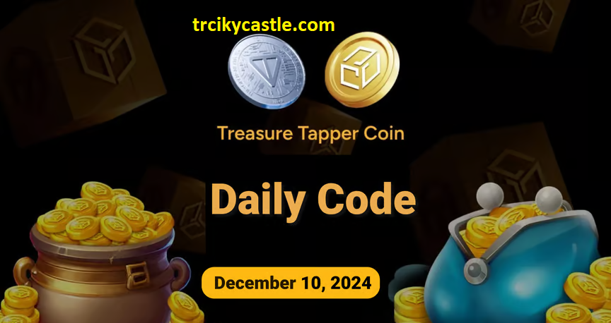 Treasure Tapper Daily Code – December 10