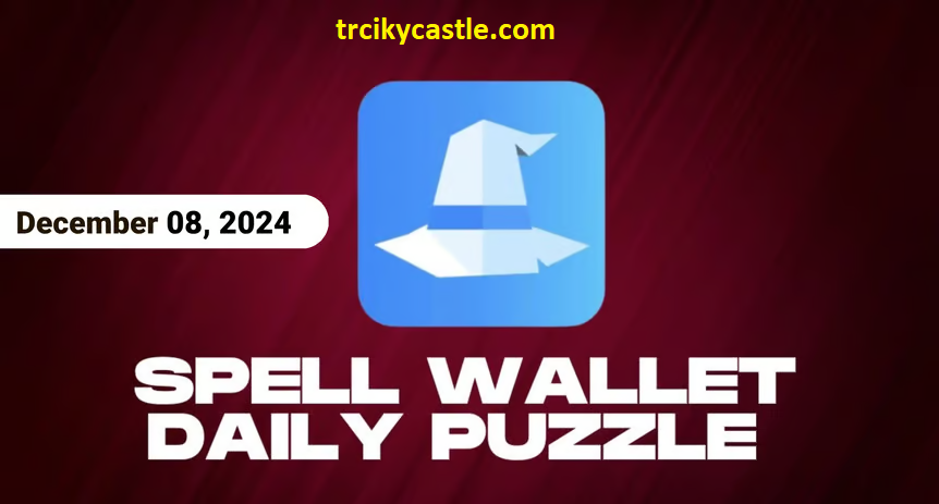 Spell Wallet Daily Puzzle – December 08, 2024