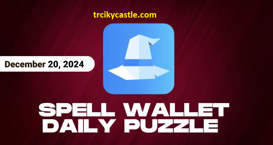 Spell Wallet Daily Puzzle – December 20, 2024