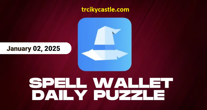 Spell Wallet Daily Puzzle – January 02, 2025